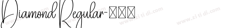 Diamond Regular字体转换